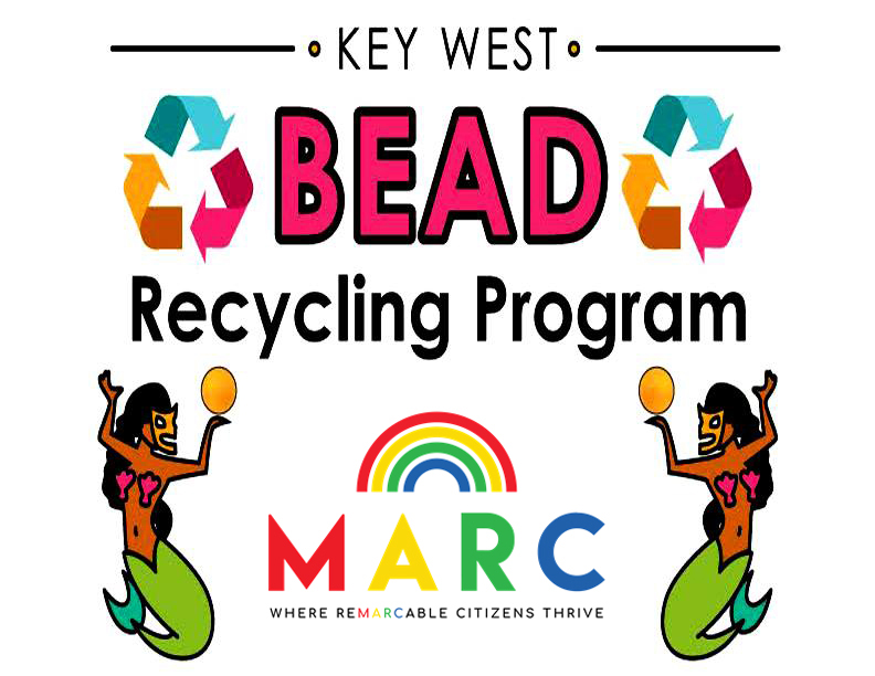 Marc House Bead Recycling Program